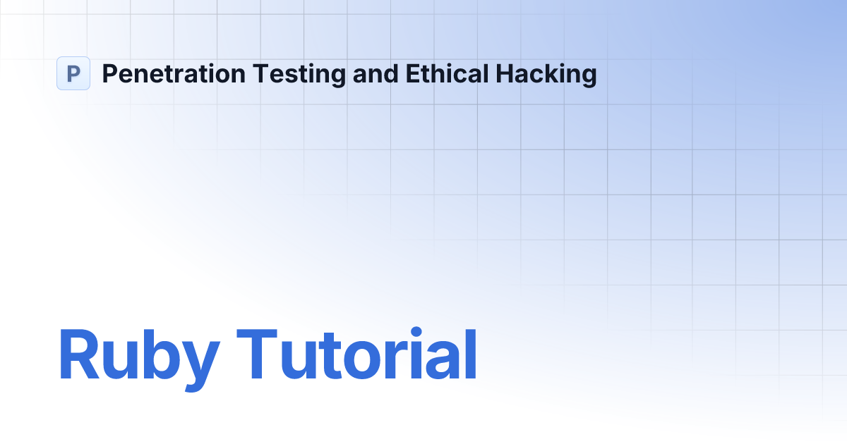 Ruby Tutorial | Penetration Testing and Ethical Hacking